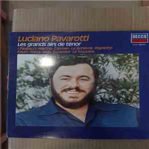 Luciano Pavarotti - Les Grands Airs de Ténor