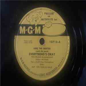 Luke The Drifter - Everything's Okay / Too Many Parties