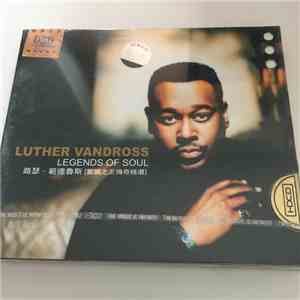 Luther Vandross - Legends Of Soul
