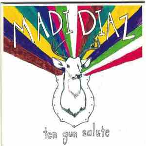 Madi Diaz - Ten Gun Salute