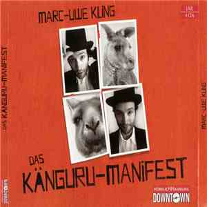 Marc-Uwe Kling - Das Känguru-Manifest