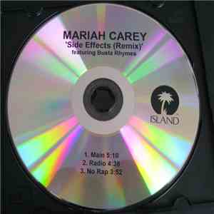 Mariah Carey Featuring Busta Rhymes - Side Effects (Remix)