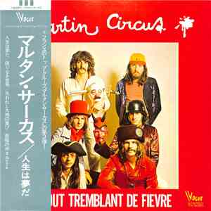 Martin Circus - Tout Tremblant De Fievre
