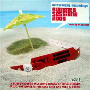 Milk & Sugar - Summer Sessions 2005
