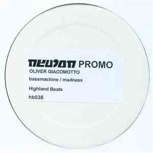 Olivier Giacomotto - Bassmachine / Madness