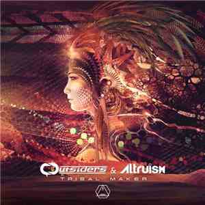 Outsiders  & Altruism  - Tribal Maker
