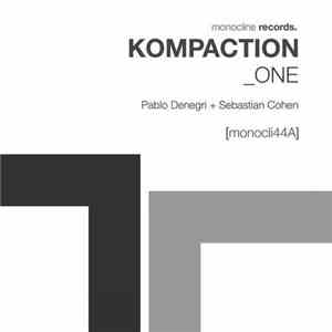 Pablo Denegri & Sebastian Cohen - Kompaction One