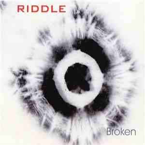 Riddle  - Broken