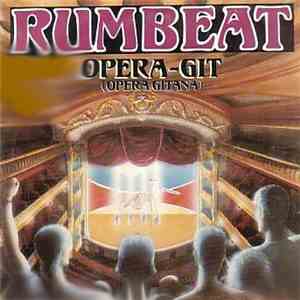 Rum-beat - Opera-Git (Opera Gitana)