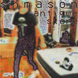 Shmason - Antique Store