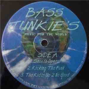 Suave Presents L.H.K. - Bass Junkies Volume 1: Music For The World