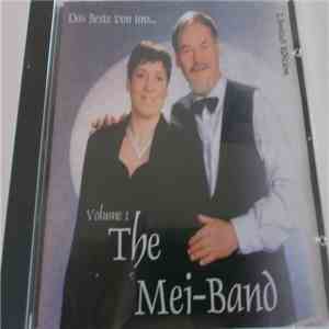 The Mei-Band - Das Beste Von Uns...Volume 1
