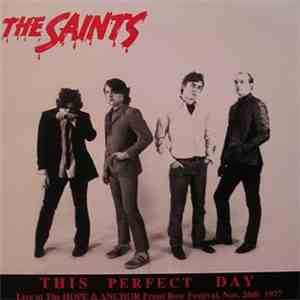 The Saints - This Perfect Day