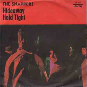 The Snappers - Hideaway / Hold Tight