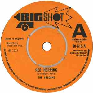 The Vulcans - Red Herring / Vulcanised
