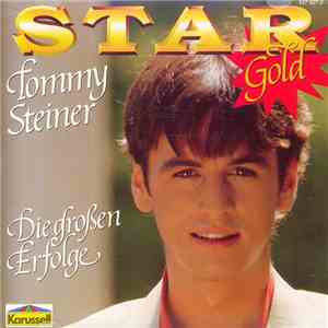 Tommy Steiner - Die Großen Erfolge