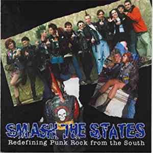 Various - Smash the States Redefining Punk Rock from the South