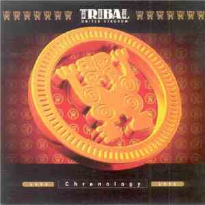 Various - Tribal UK - 1993 To 1996 Chronology
