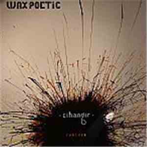 Wax Poetic - Cihangir Remixes