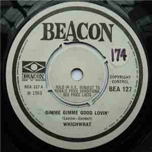 Whichwhat - Gimme Gimme Good Lovin'
