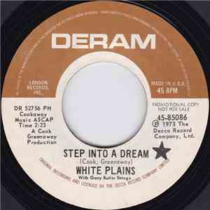 White Plains - Step Into A Dream / Look To See