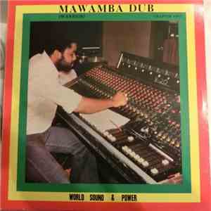 World Sound & Power Band - Mawamba Dub (Warrior) Chapter Two