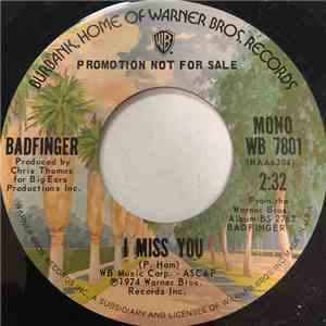 Badfinger - I Miss You