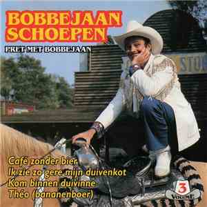 Bobbejaan Schoepen - Pret Met Bobbejaan - Volume 3