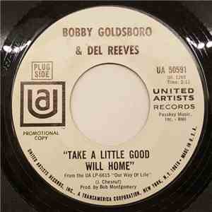 Bobby Goldsboro & Del Reeves - Take A Little Good Will Home