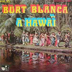 Burt Blanca - A Hawaï Vol.13