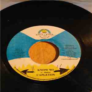 Capleton - Know Wi