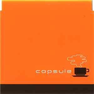 Capsule  - 東京喫茶