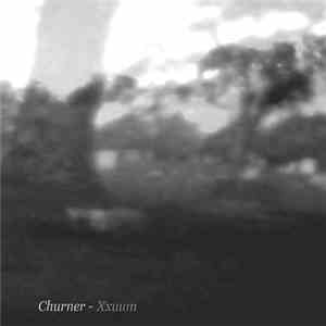 Churner - Xxuum