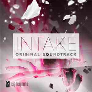 Cipher Prime Studios - Intake OST