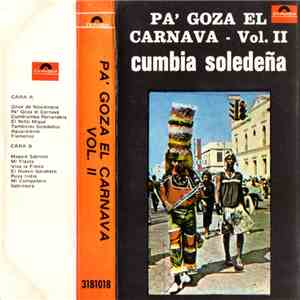 Cumbia Soledeña - Pa' Goza El Carnava - Vol.II