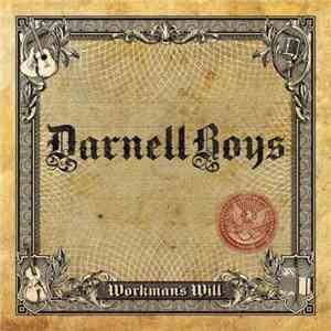 Darnell Boys - Workman's Will