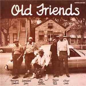David "Honeyboy" Edwards, Sunnyland Slim, Walter Horton, Kansas City Red, Floyd Jones  - Old Friends Together For The First Time