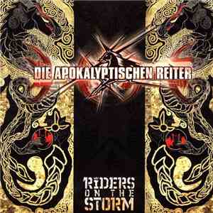 Die Apokalyptischen Reiter - Riders On The Storm