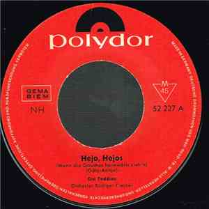 Die Teddies - Hejo, Hejos / Oh Marie, Oh Marie
