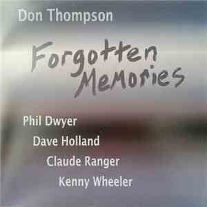 Don Thompson  - Forgotten Memories