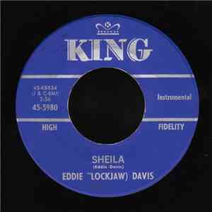 Eddie "Lockjaw) Davis - Sheila / Say What