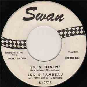 Eddie Rambeau - Skin Divin' / (Her Name Is) Toni