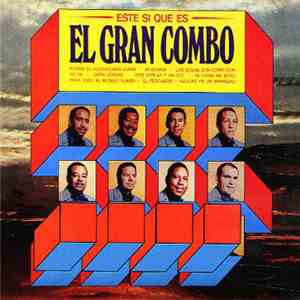 El Gran Combo - Este Si Que Es El Gran Combo