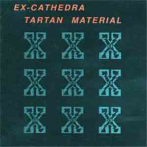 Ex-Cathedra - Tartan Material