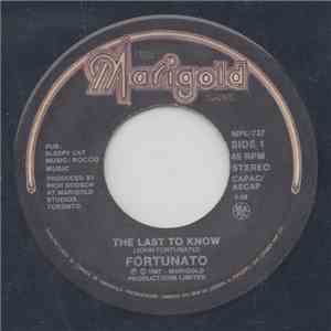 Fortunato  - The Last To Know