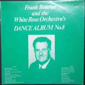 Frank Bourke and the White Rose Orchestra - Dance Album No. 8
