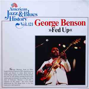 George Benson - Fed Up
