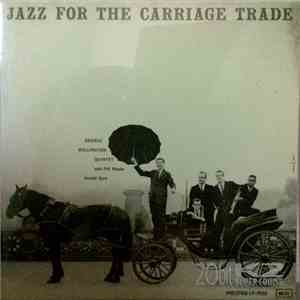 George Wallington Quintet - Jazz For The Carriage Trade