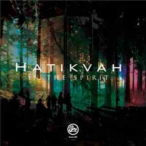 Hatikvah - In The Spirit