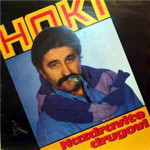 Hoki - Nazdravite Drugovi